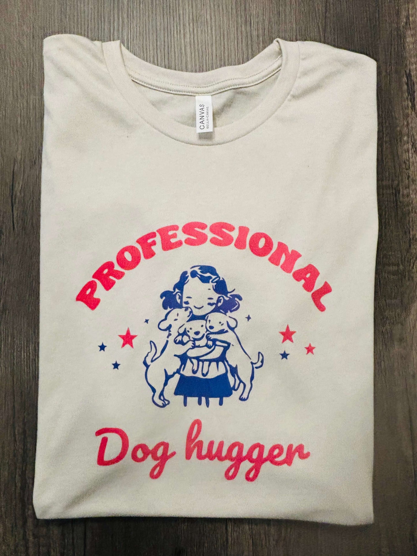 PROFESSIONAL DOG HUGGER SHIRT