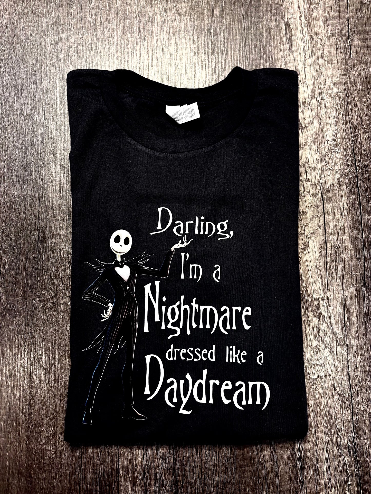 DARLING, I'M A NIGHTMARE (NBC) SHIRT