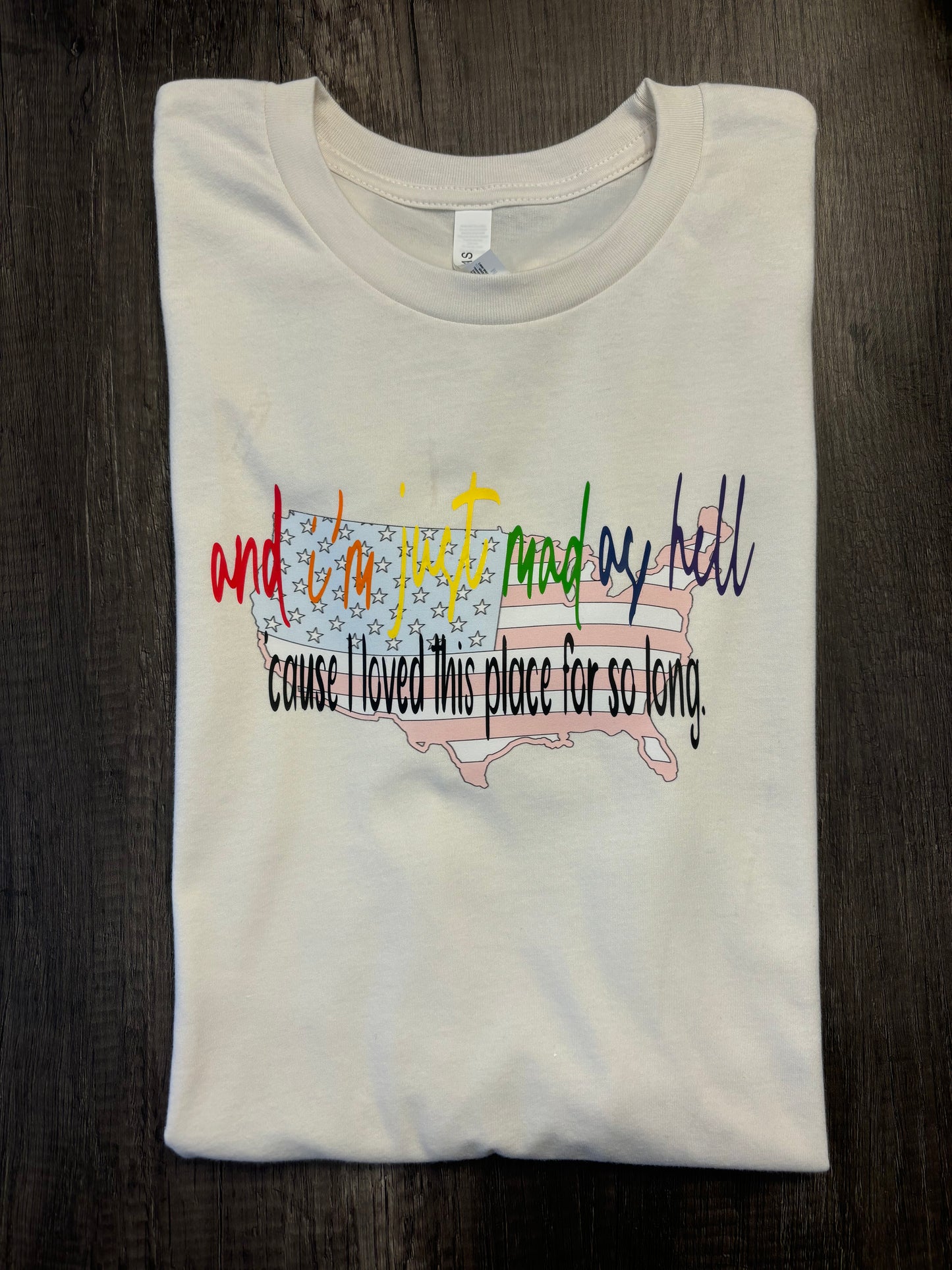 MAD AS HELL PRIDE SHIRT