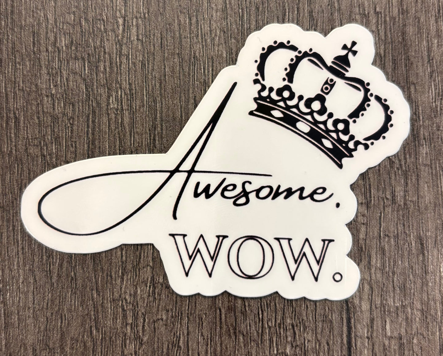 AWESOME. WOW. STICKER