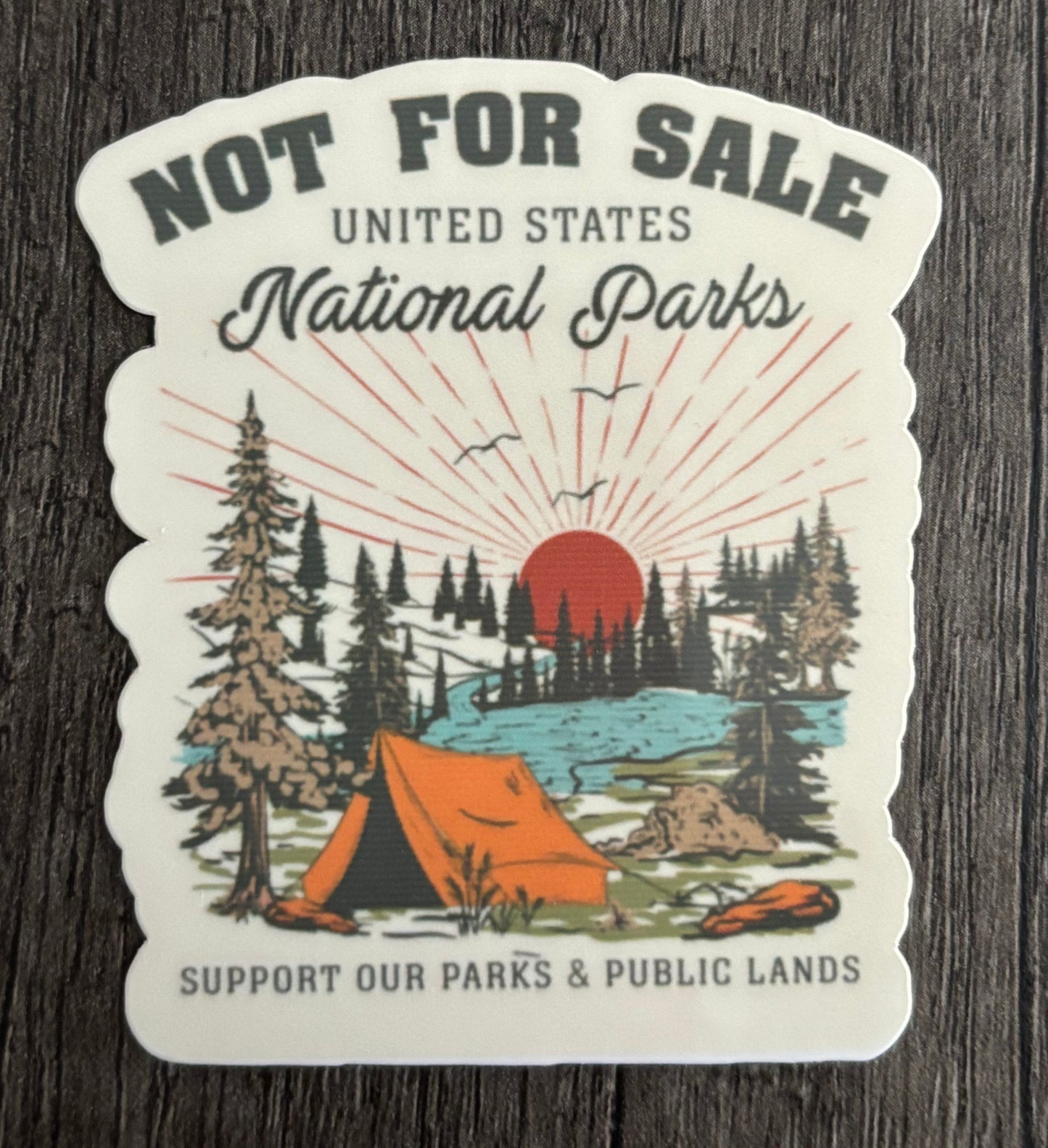 NOT FOR SALE NATIONAL PARKS STICKER