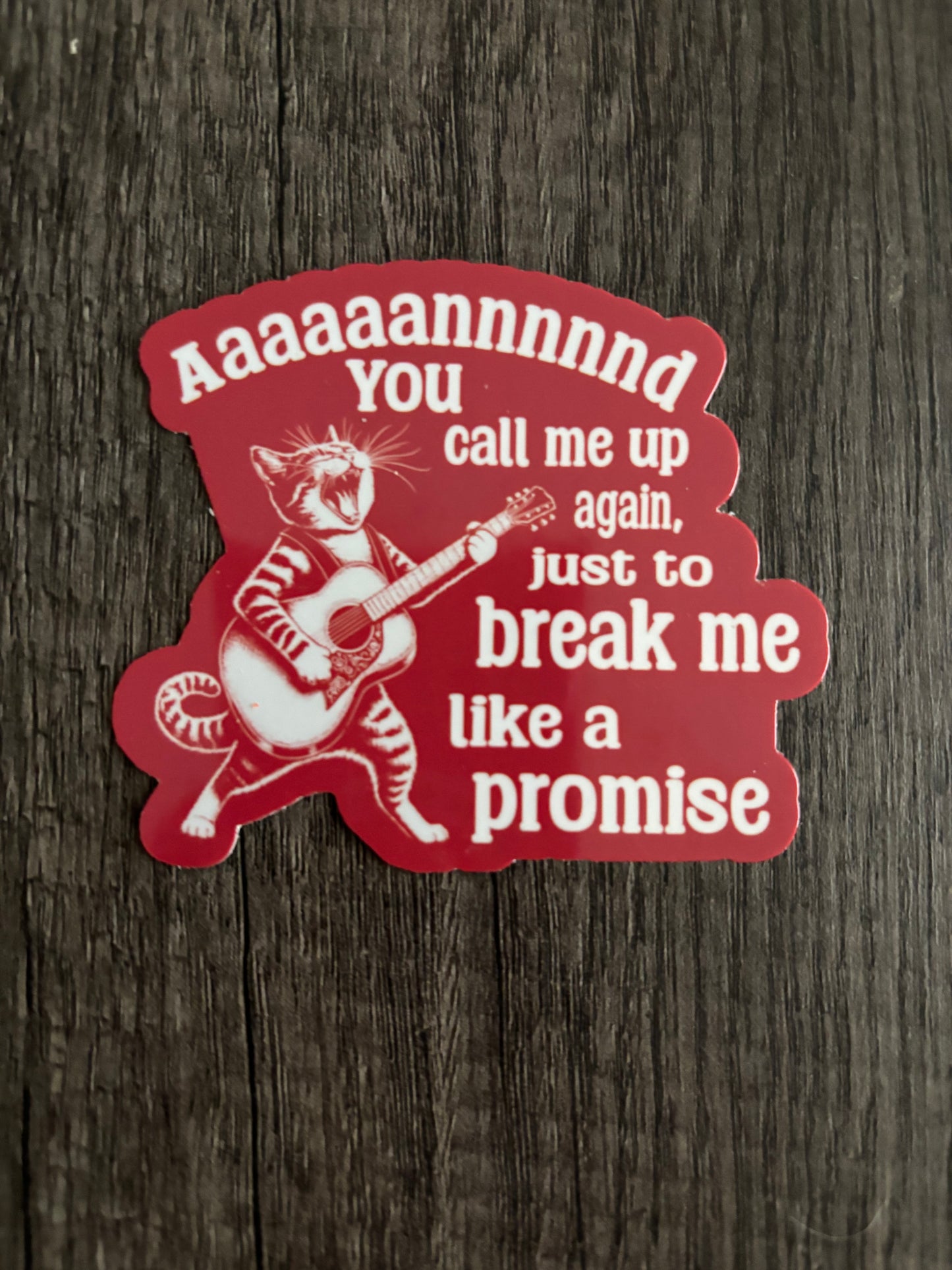 ALL TOO WELL CAT STICKER