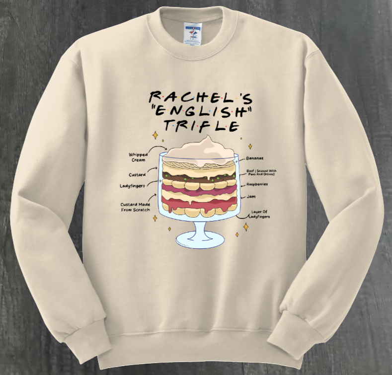 RACHEL'S TRIFLE SHIRT