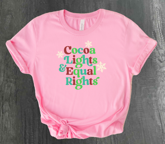 COCOA, LIGHTS & REPRODUCTIVE RIGHTS SHIRT