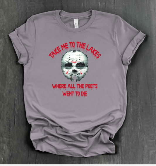 TAKE ME TO THE LAKES SHIRT