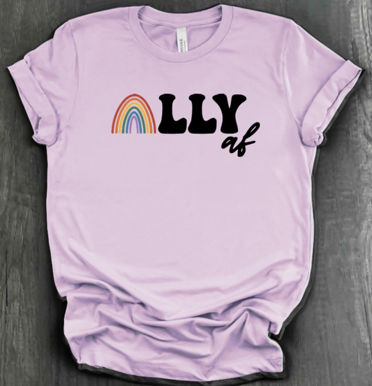 ALLY AF SHIRT