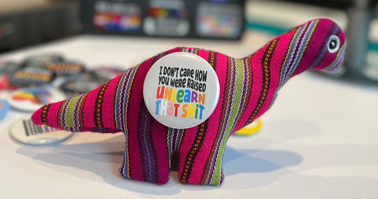 I Don't Care How You Were Raised Button