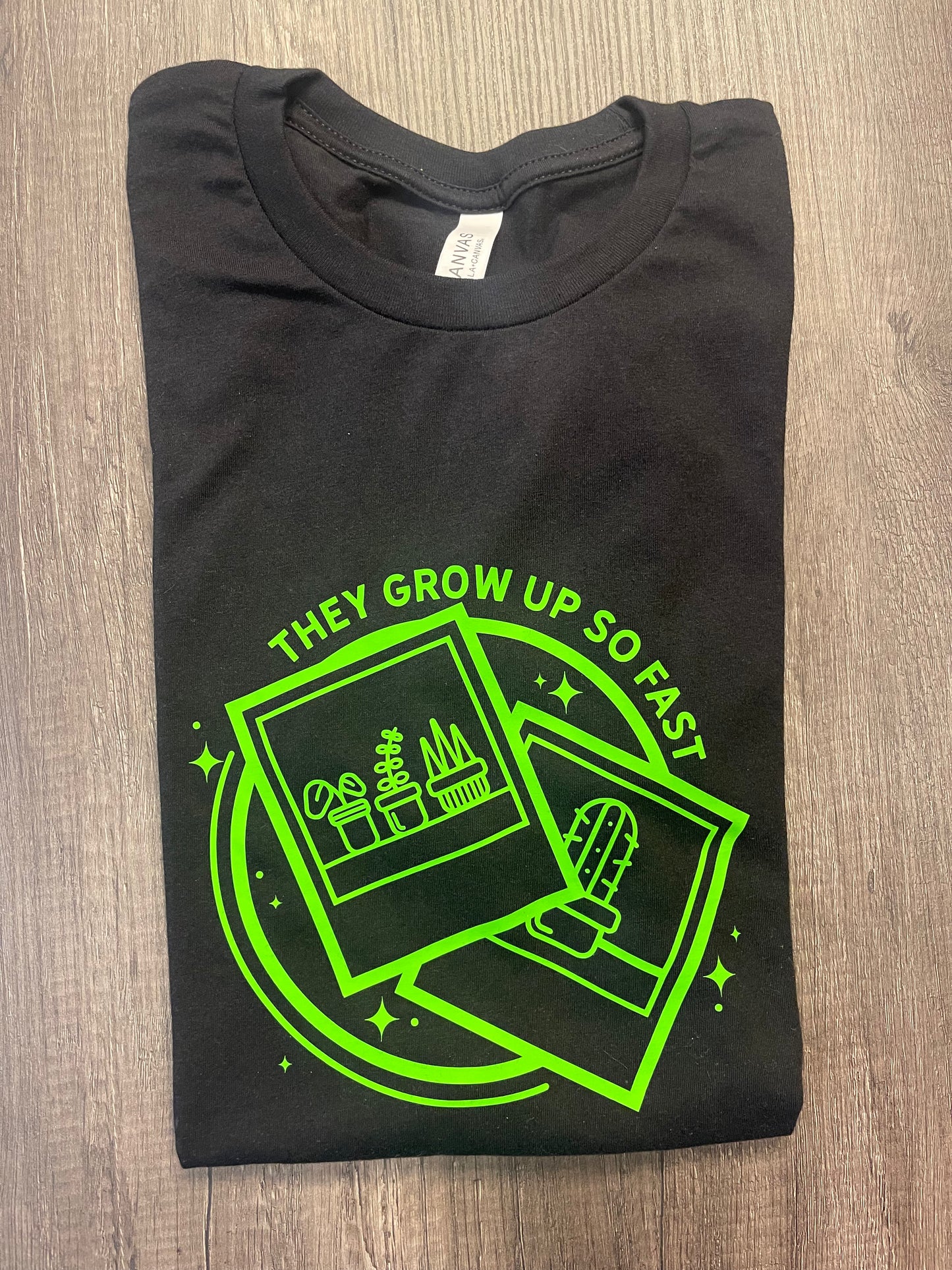 They Grow Up So Fast Plant Parent Shirt