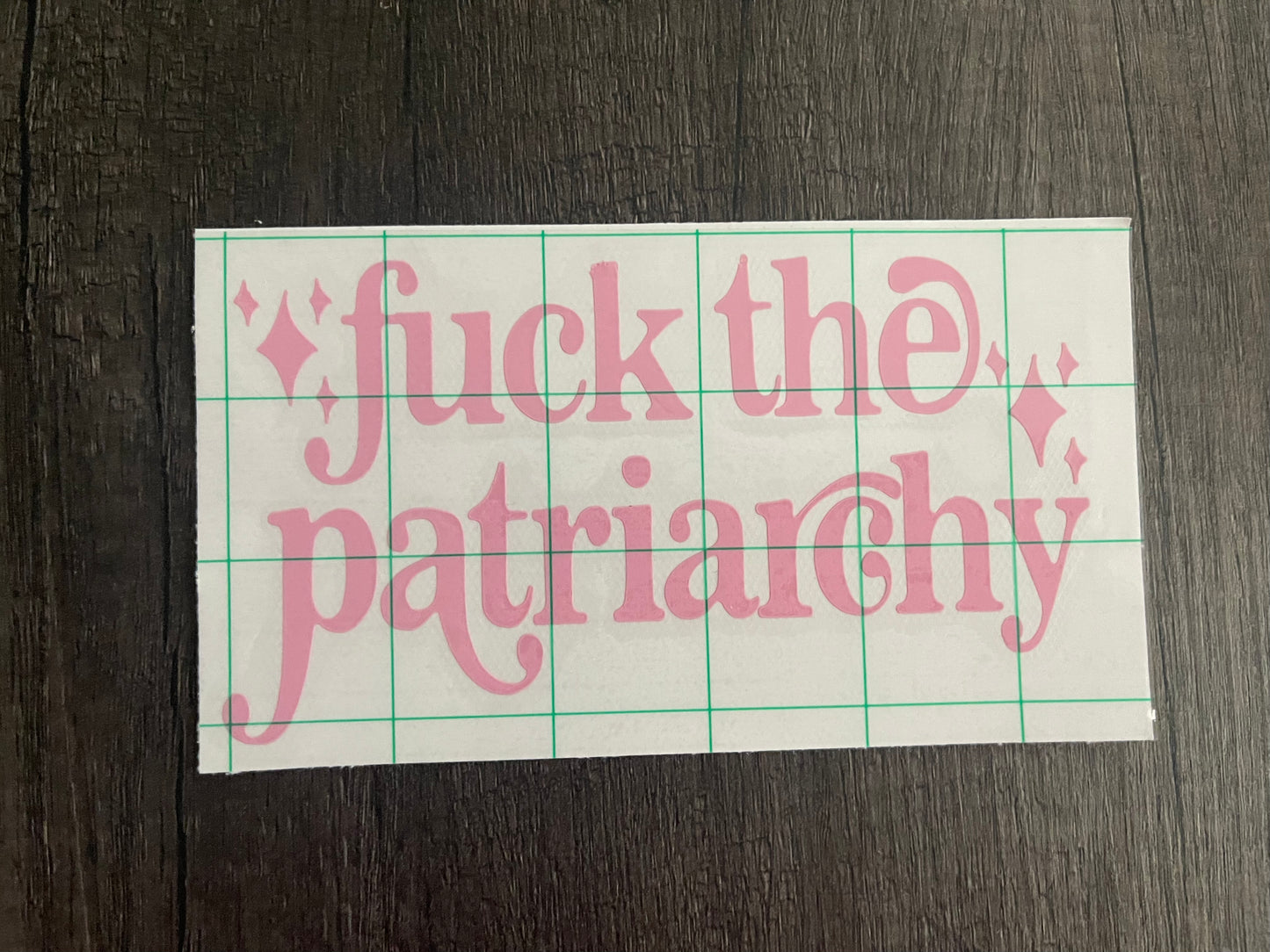 FUCK THE PATRIARCHY DECAL