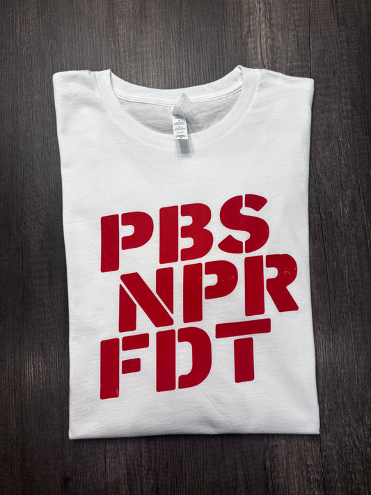 NPR PBS FDT SHIRT