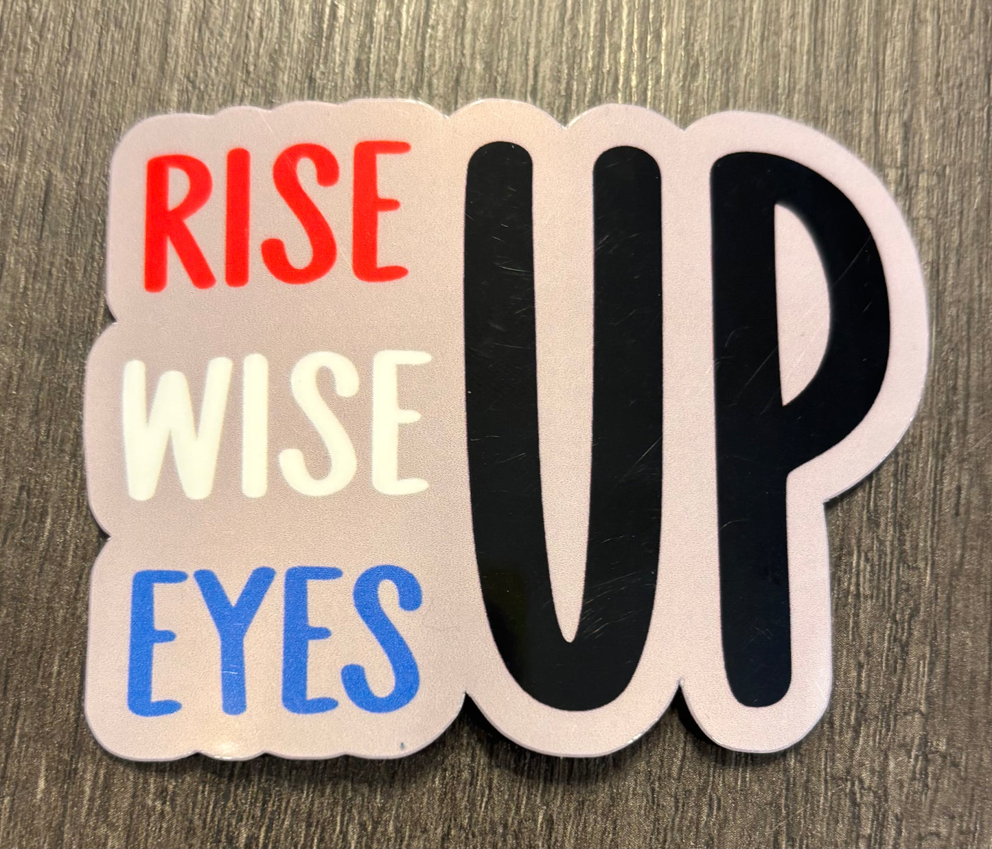 RISE UP STICKER