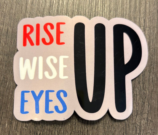 RISE UP STICKER