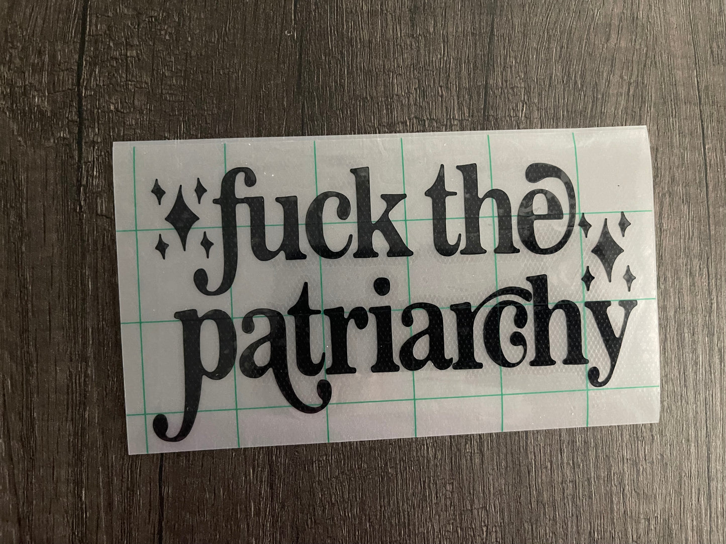 FUCK THE PATRIARCHY DECAL