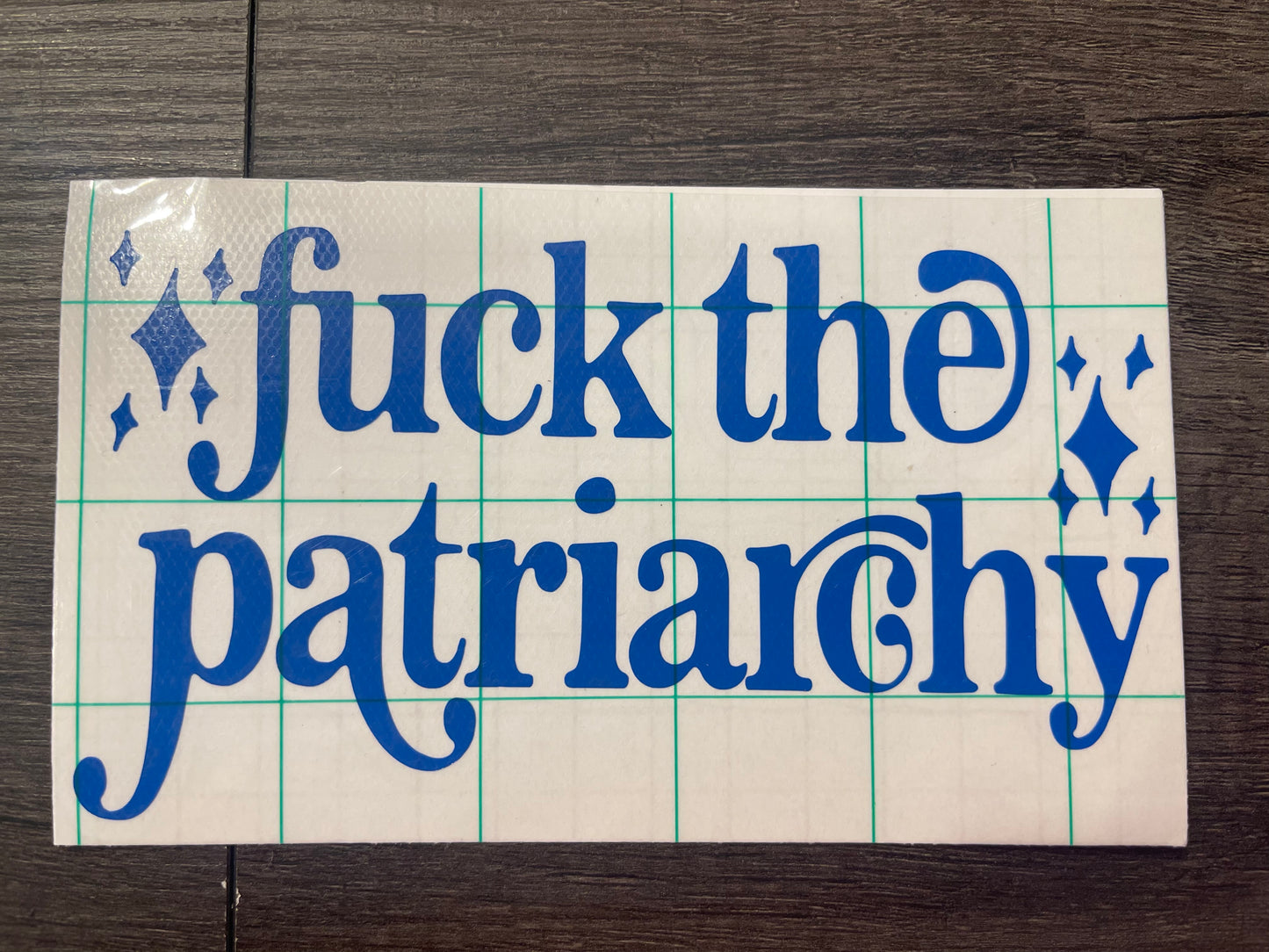 FUCK THE PATRIARCHY DECAL