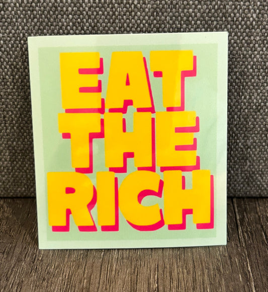 EAT THE RICH NEON STICKER