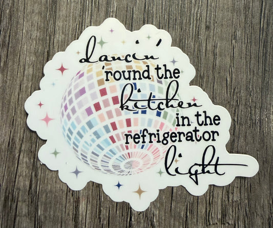 DANCING AROUND THE KITCHEN STICKER
