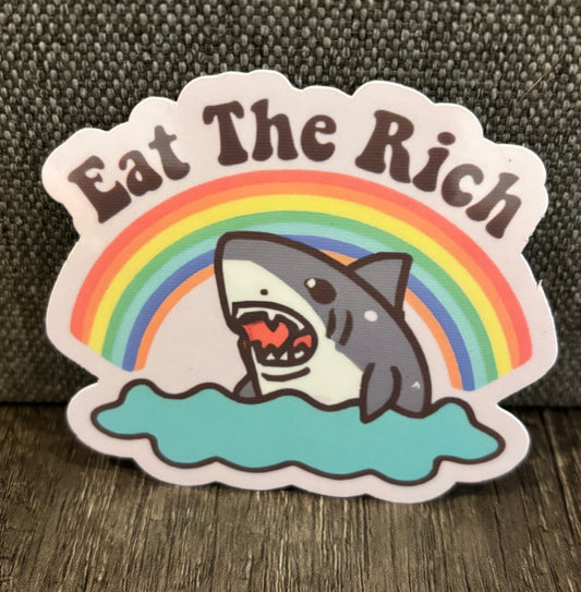 EAT THE RICH SHARK STICKER