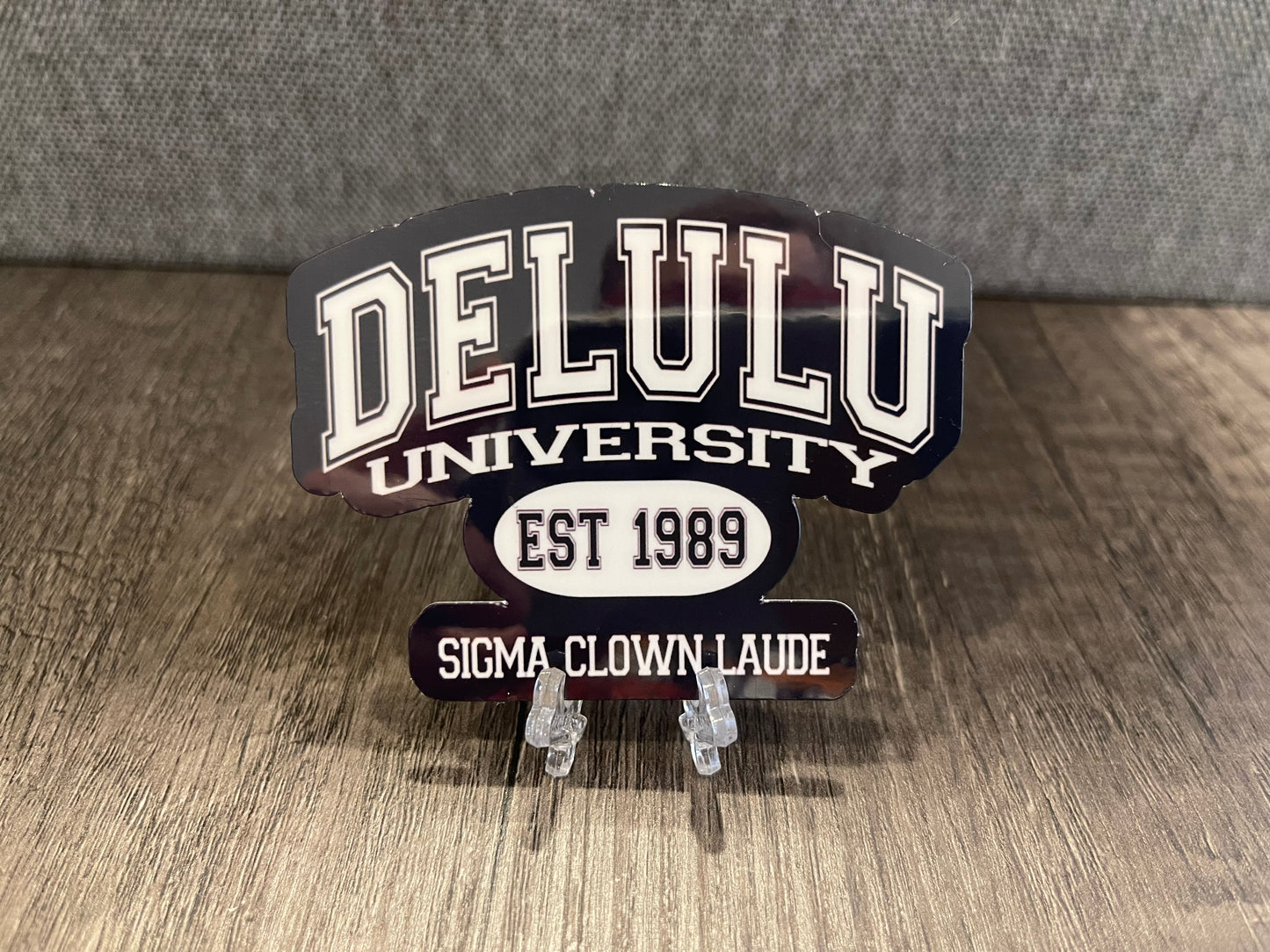 Delulu University Sticker