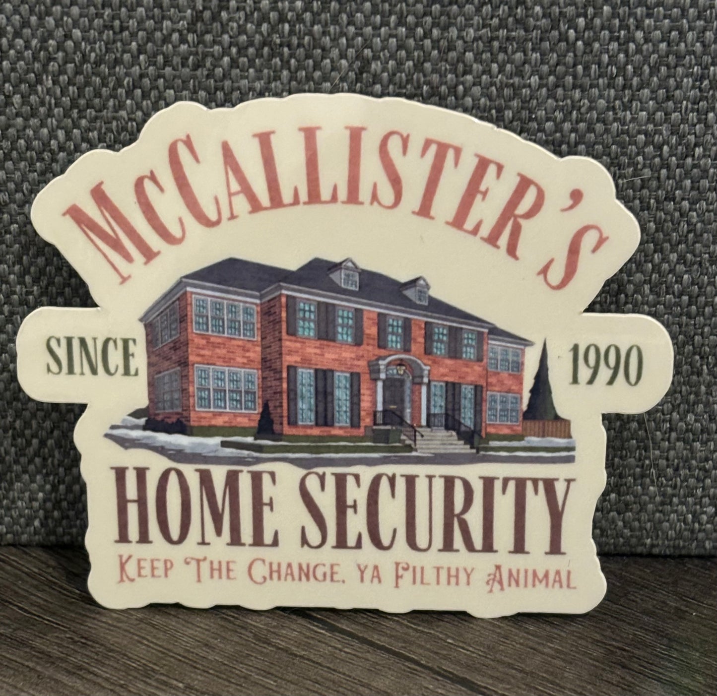 MCCALLISTER’S HOME SECURITY STICKER