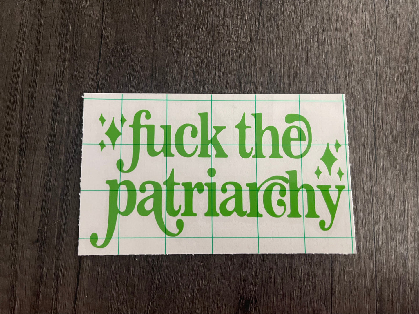 FUCK THE PATRIARCHY DECAL