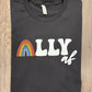 ALLY AF SHIRT