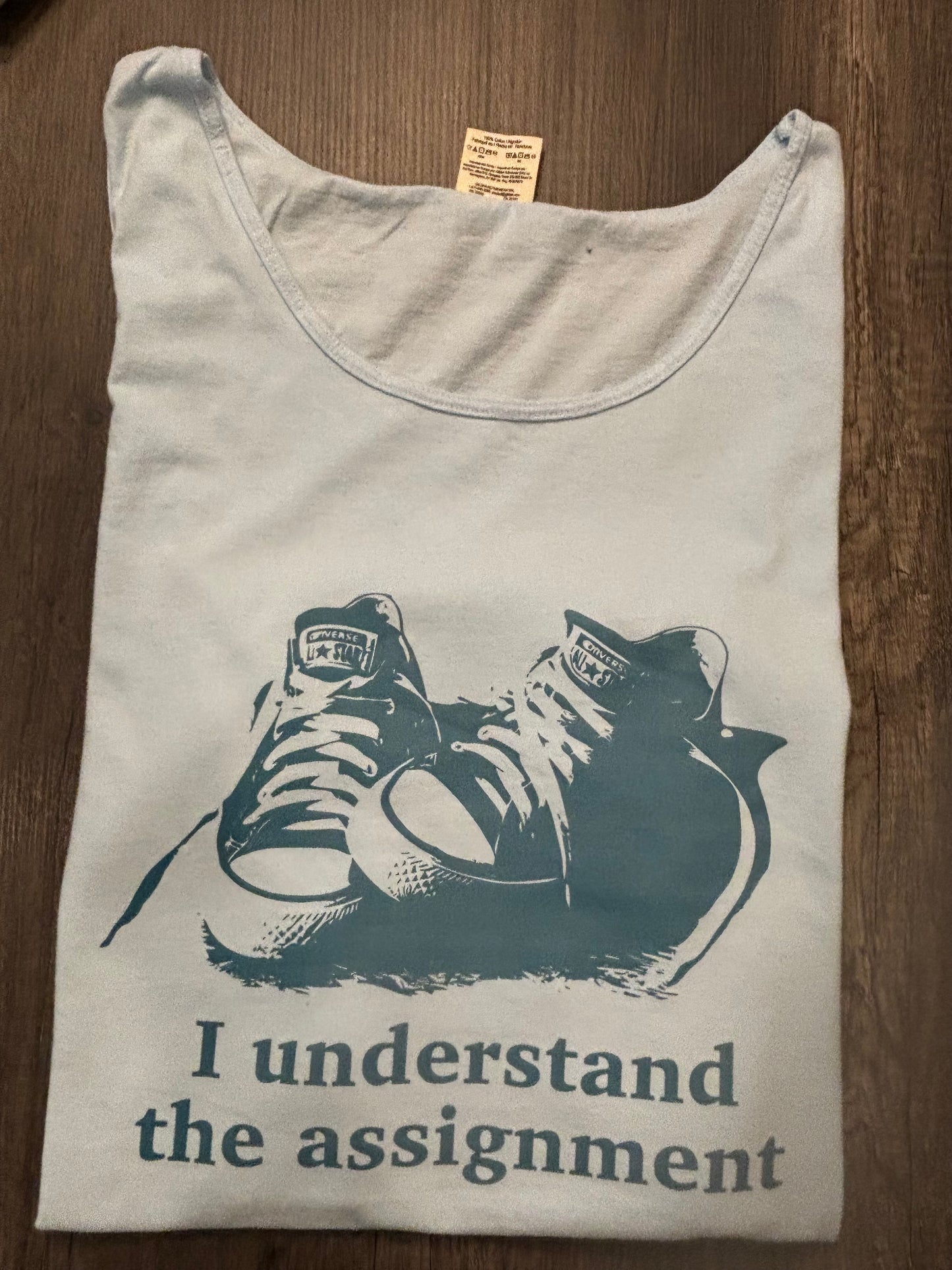 I UNDERSTAND THE ASSIGNMENT SHIRT