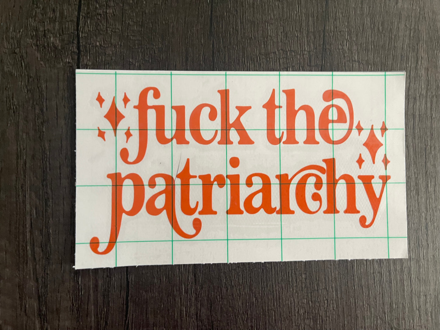 FUCK THE PATRIARCHY DECAL