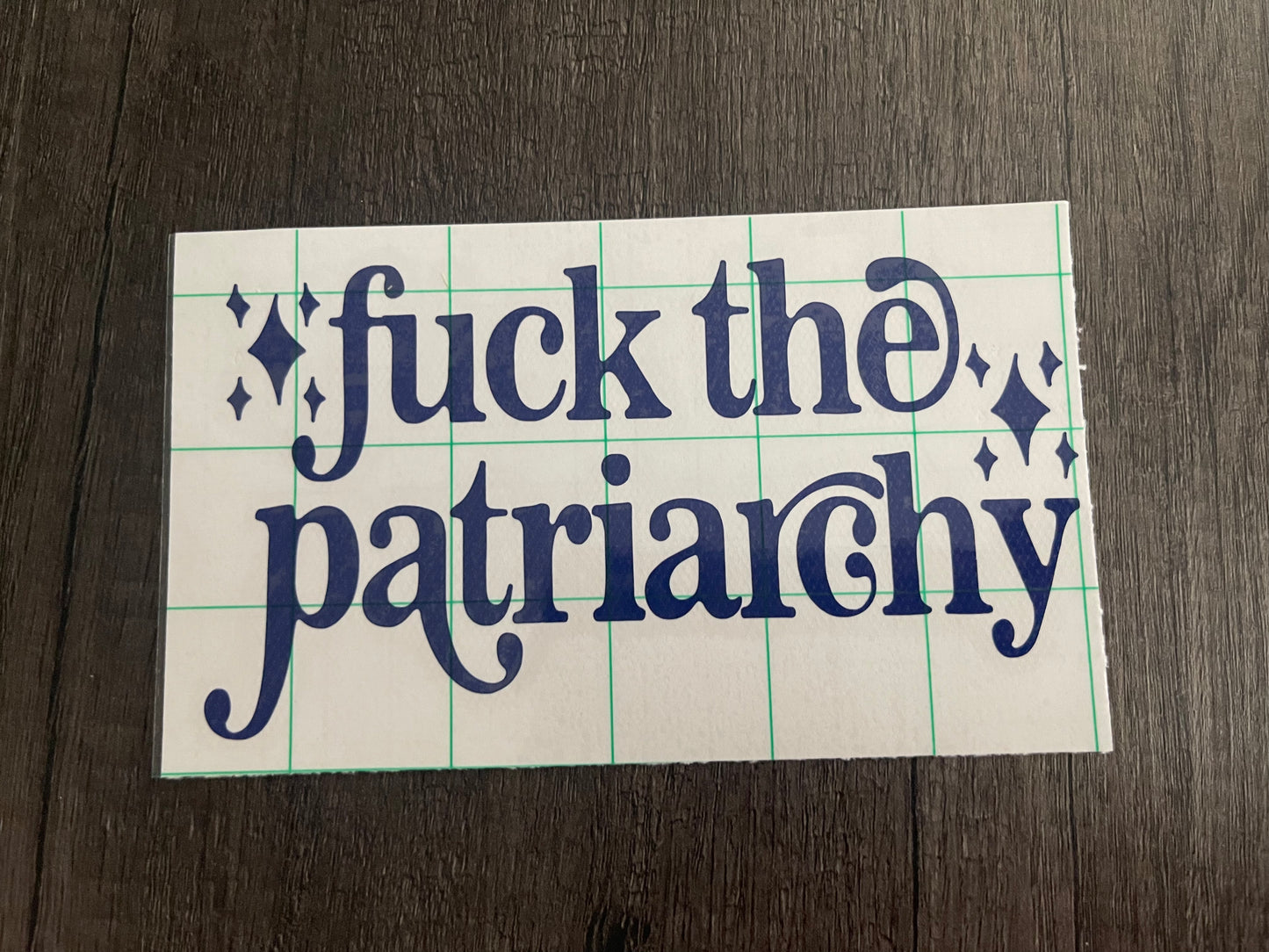 FUCK THE PATRIARCHY DECAL