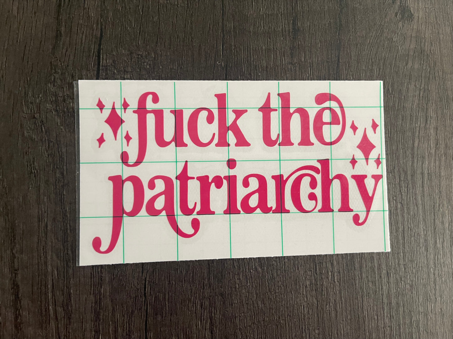 FUCK THE PATRIARCHY DECAL