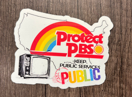 PROTECT PBS STICKER