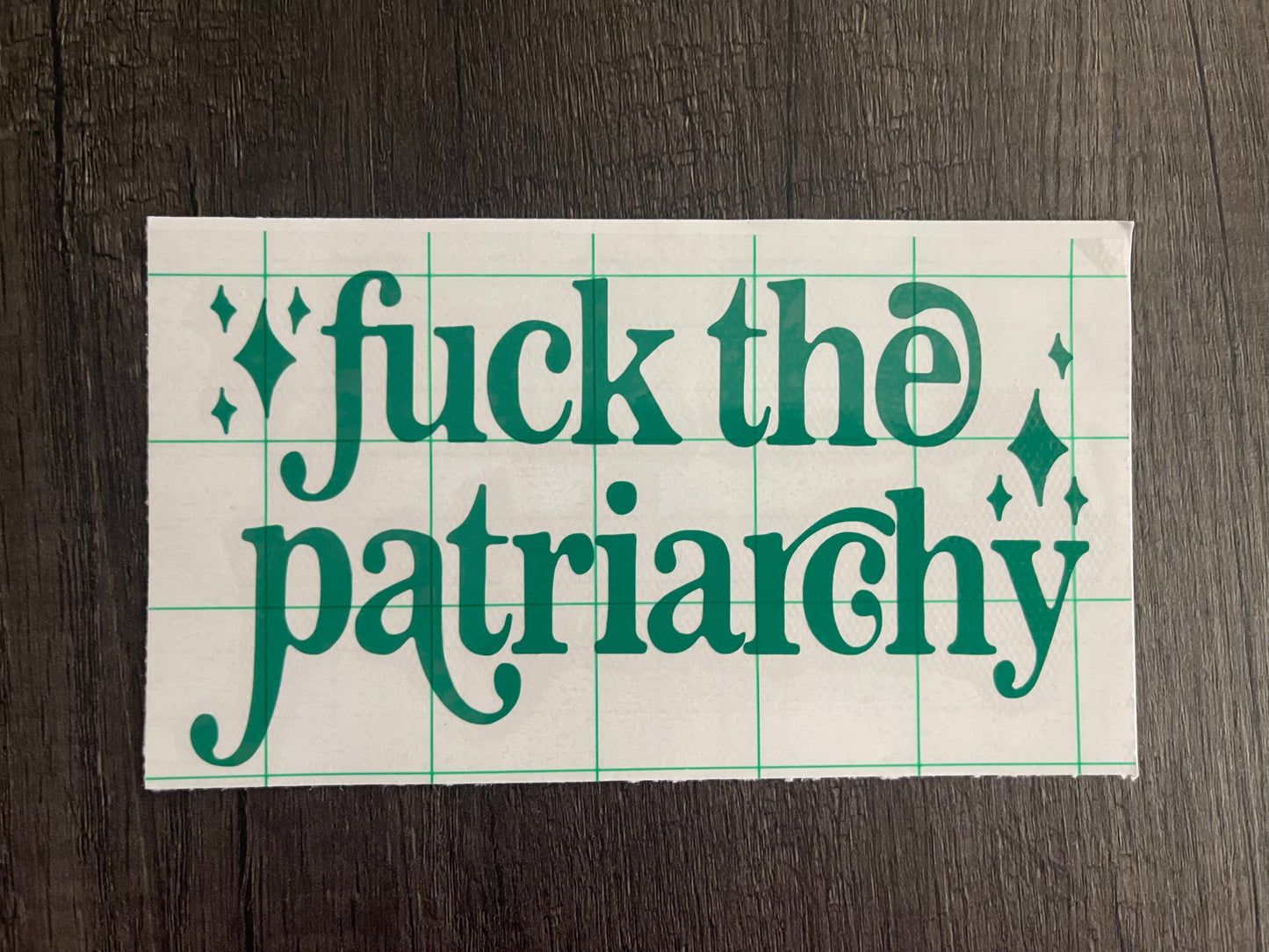 FUCK THE PATRIARCHY DECAL