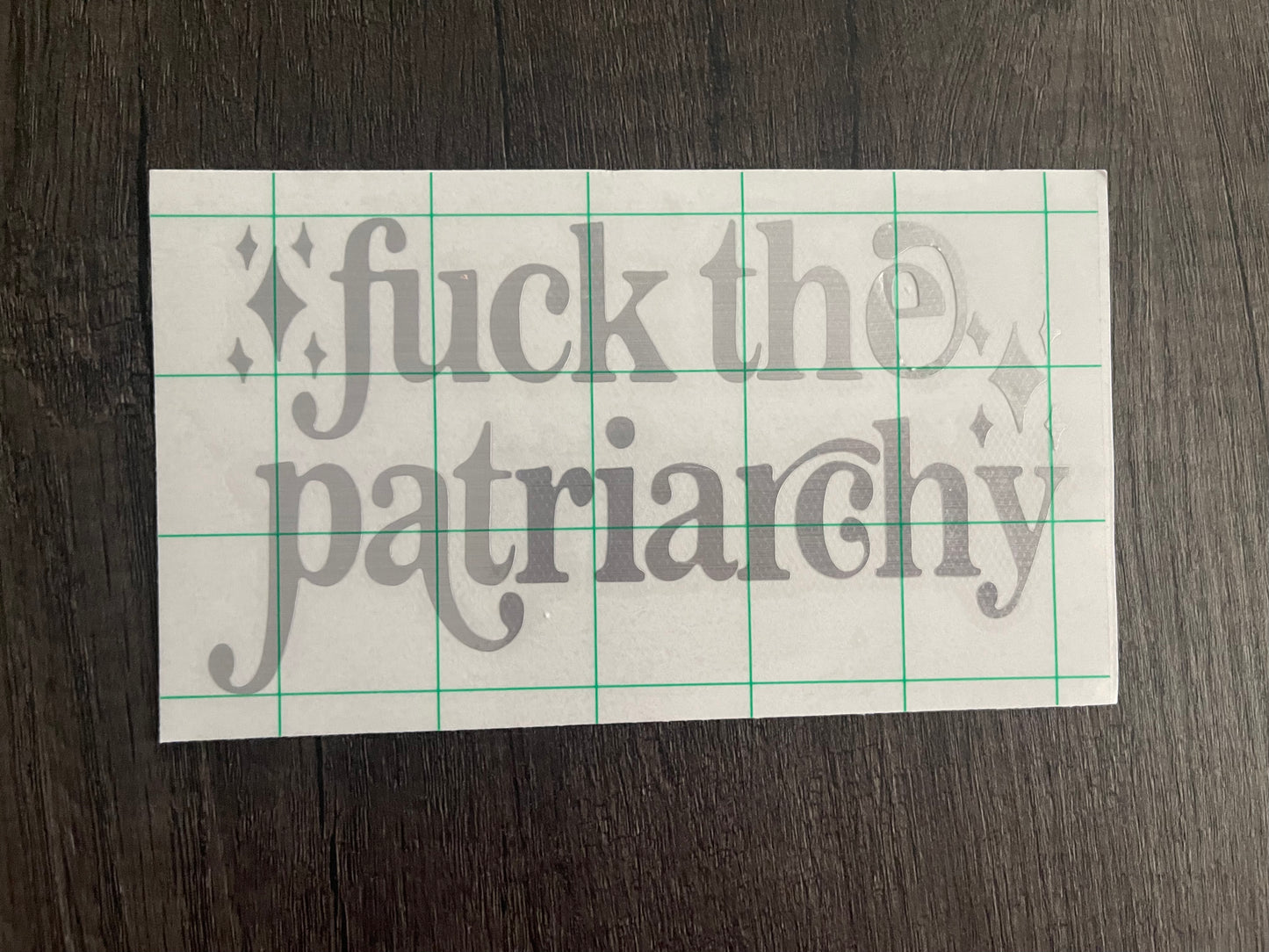 FUCK THE PATRIARCHY DECAL