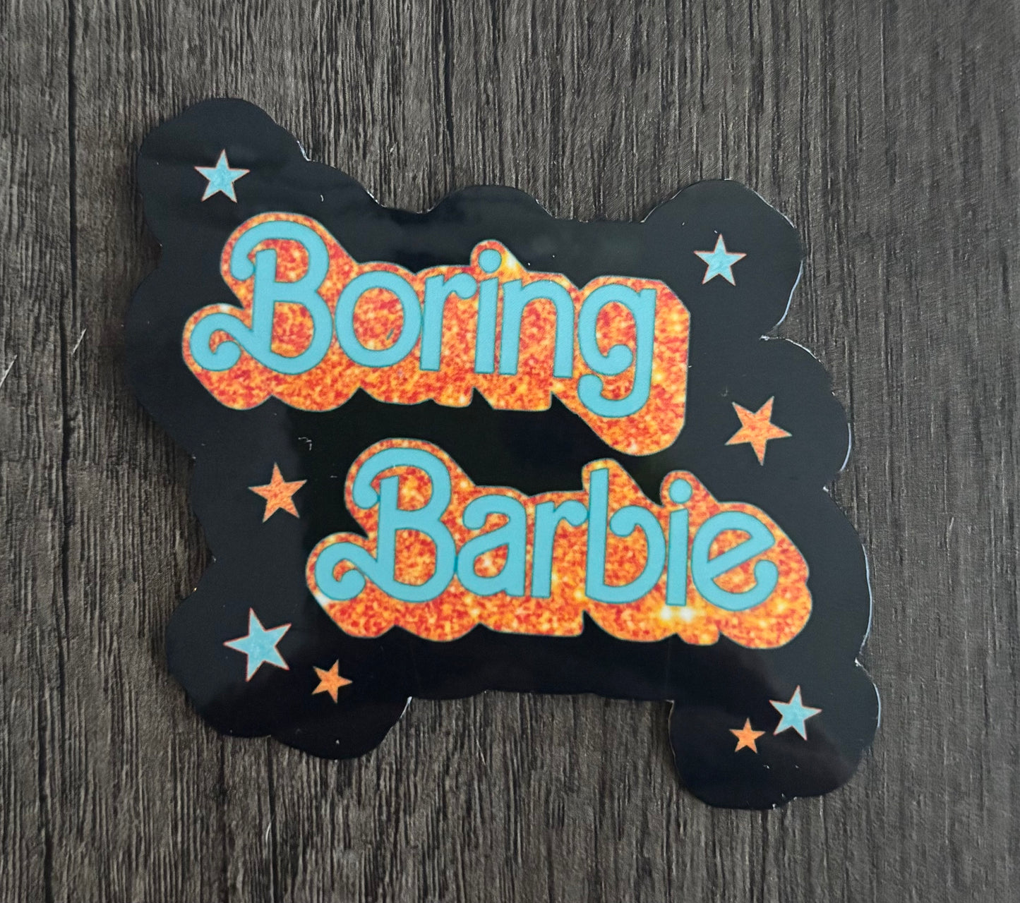 BORING BARBIE STICKER