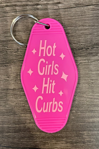 Hot Girls Hit Curbs Keychain
