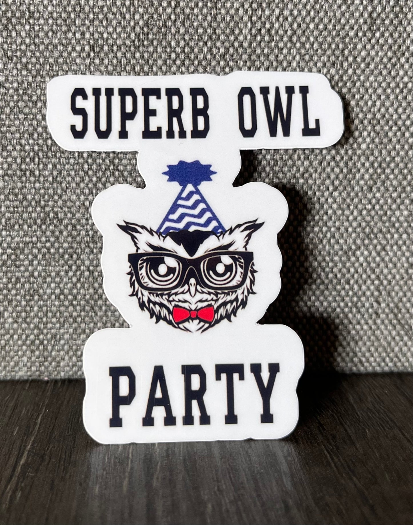 Superb Owl Party Sticker