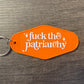 Fuck the Patriarchy Keychain