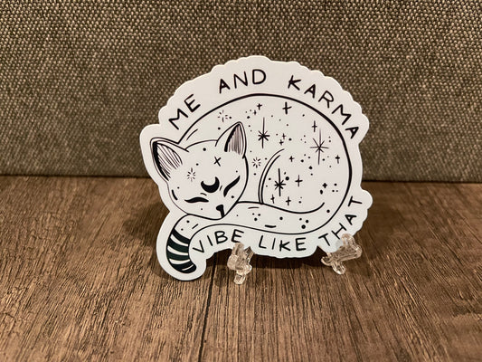 ME AND KARMA STICKER