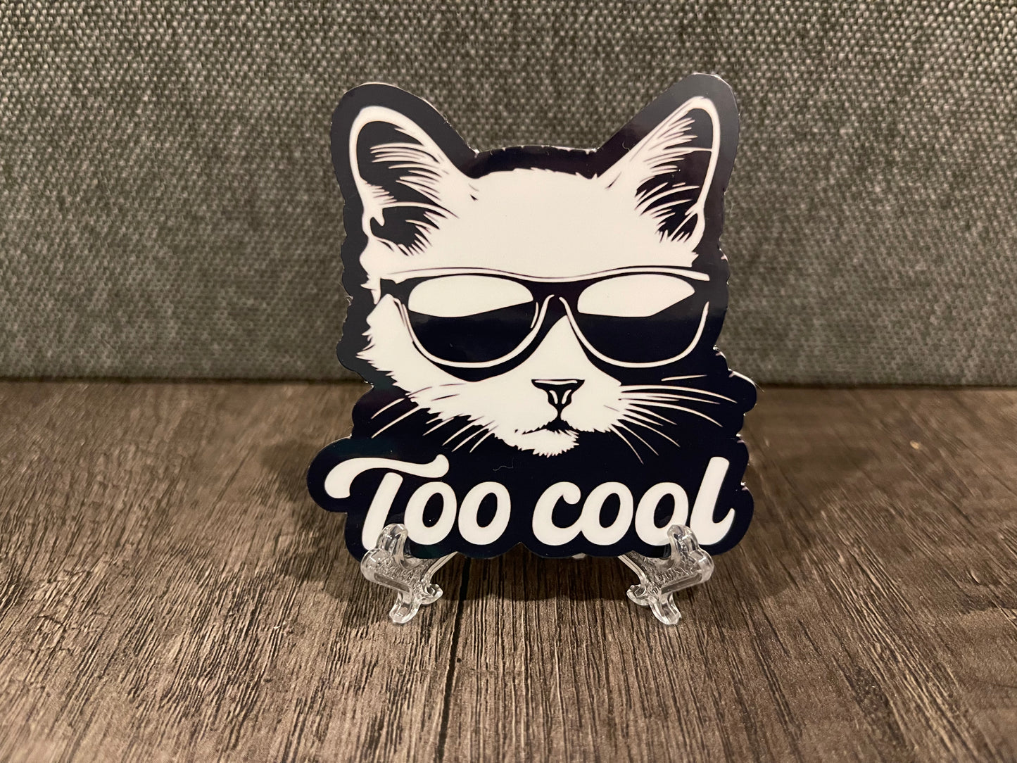 TOO COOL STICKER