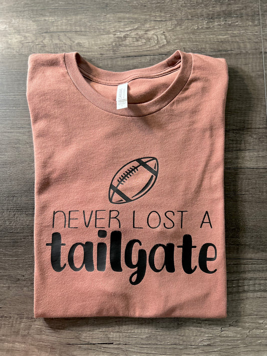 NEVER LOST A TAILGATE