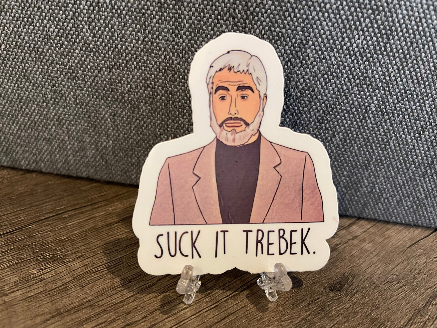 SUCK IT, TREBEK STICKER