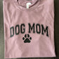 DOG MOM SHIRT