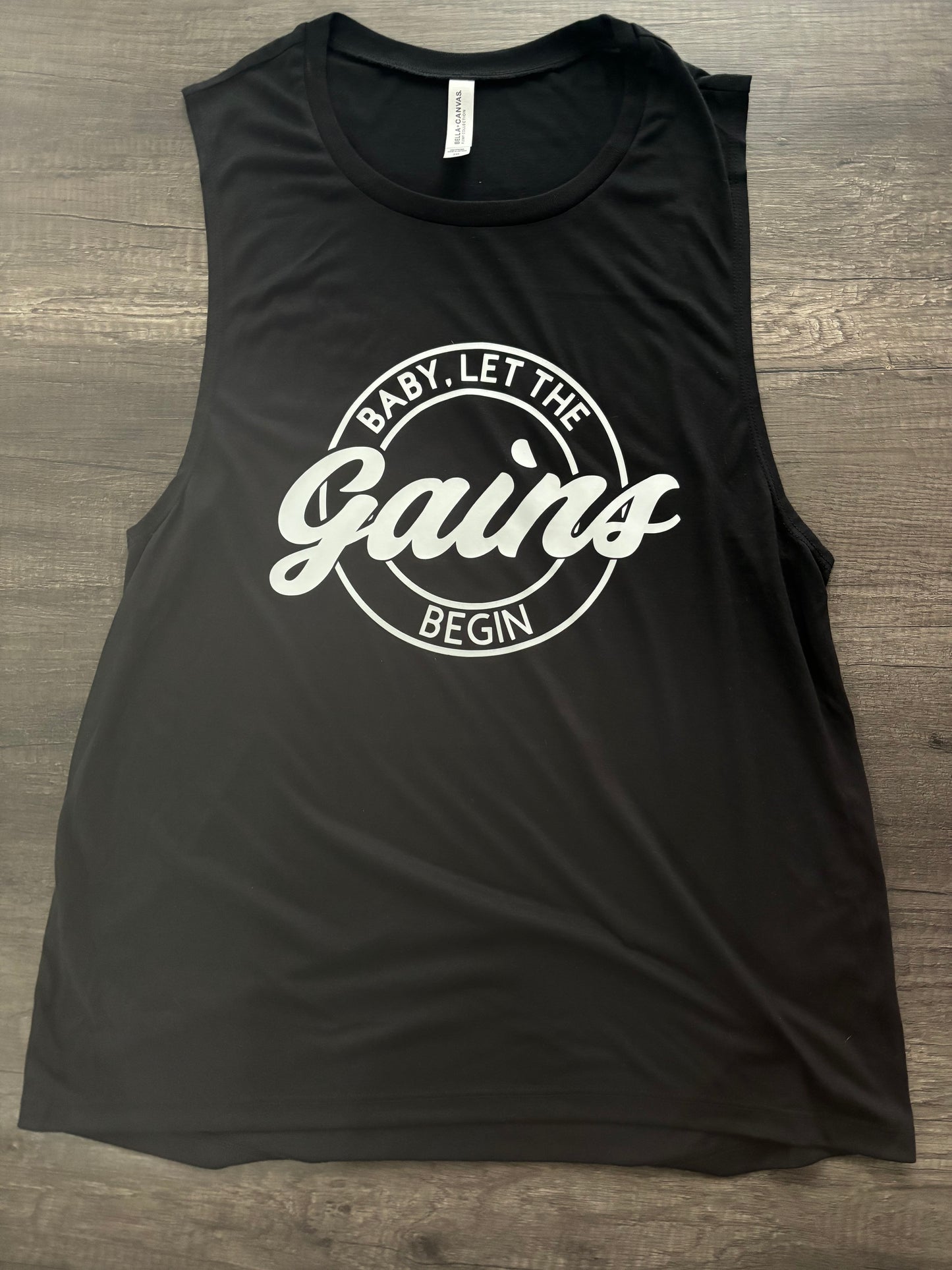 BABY LET THE GAINS BEGIN SHIRT