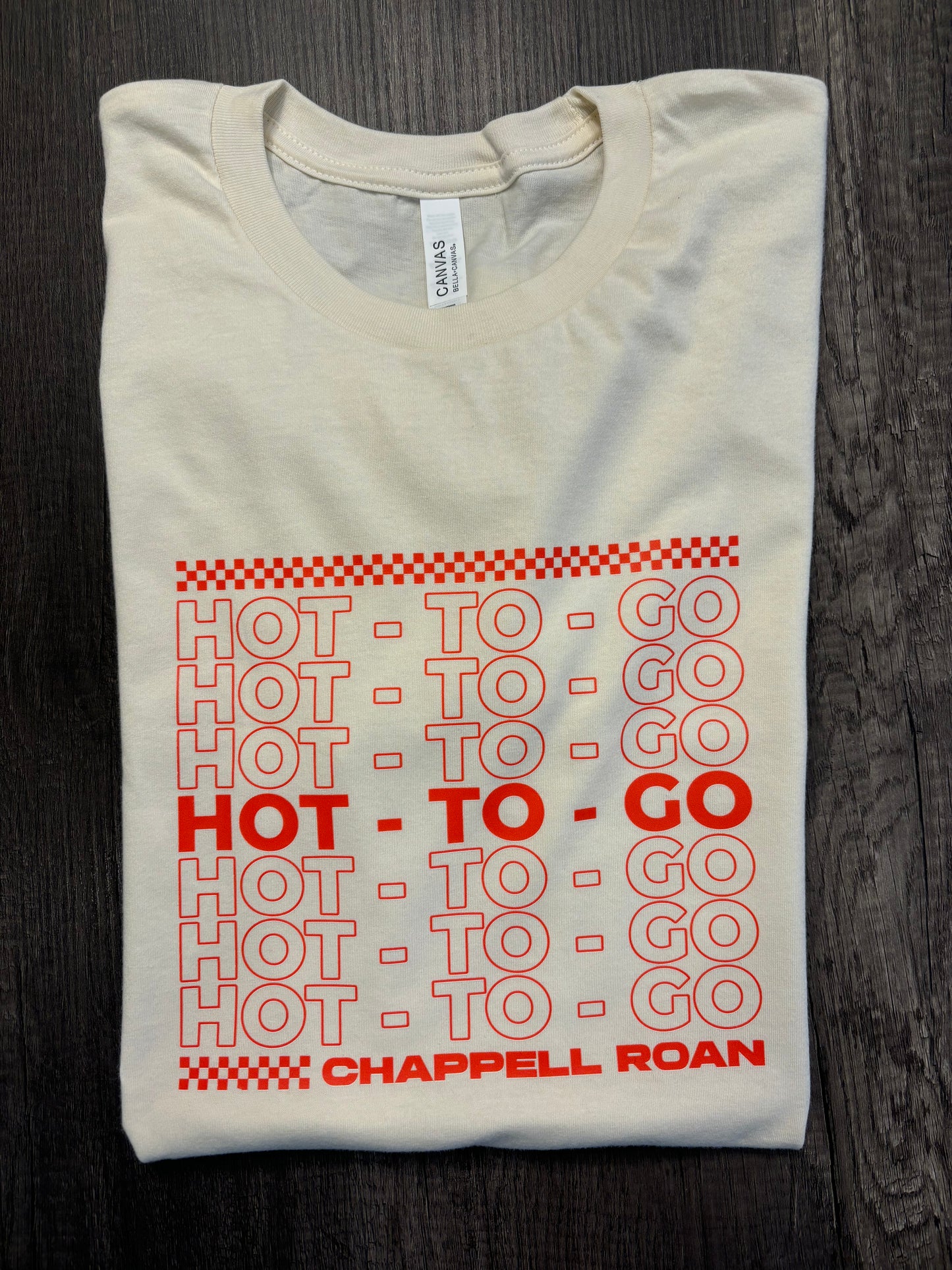 HOT TO GO SHIRT