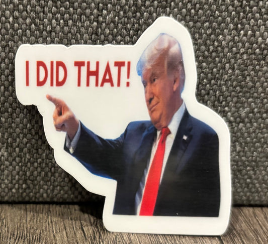 CHEESUS “I DID THAT” STICKER