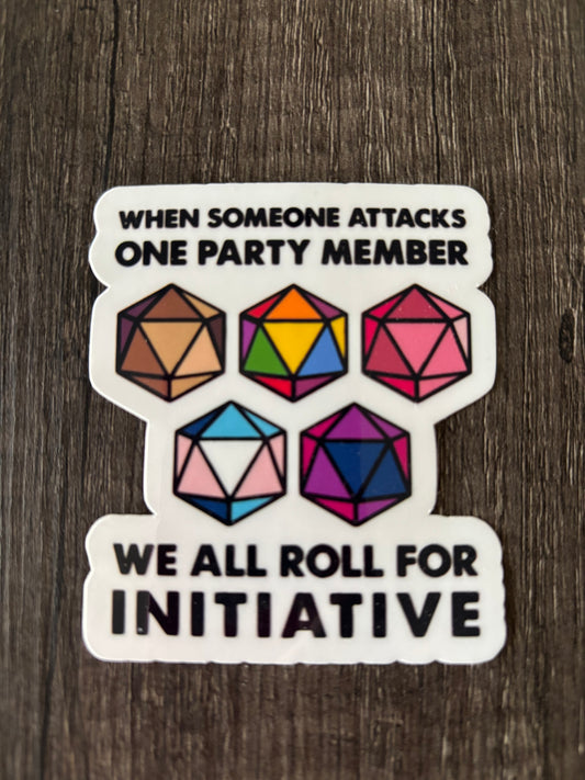 WHEN SOMEONE ATTACKS ONE PARTY MEMBER… STICKER