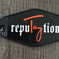 REPUTAYTION KEYCHAIN