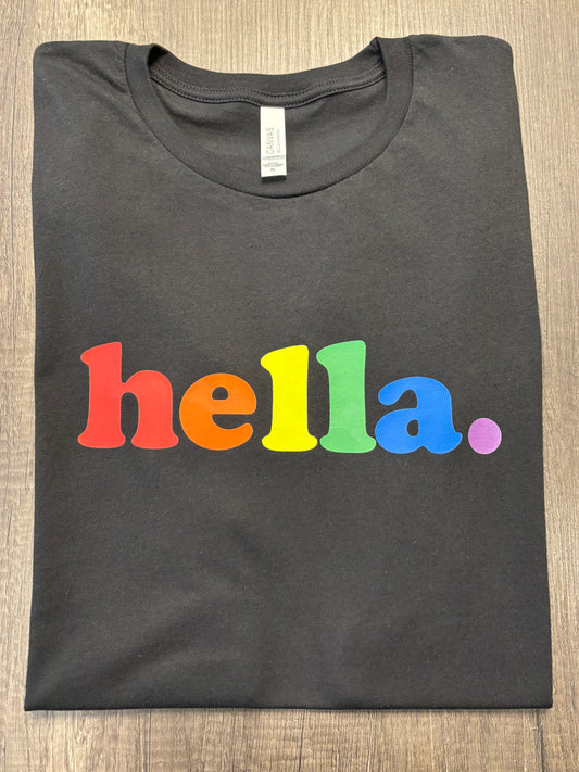 Hella. Pride Shirt