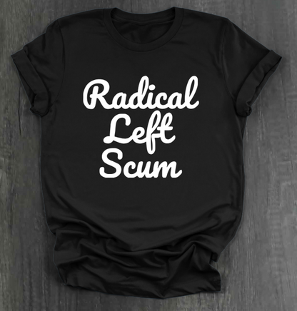 RADICAL LEFT SCUM