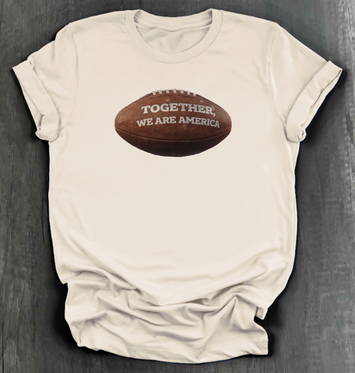 TOGETHER WE ARE AMERICA SHIRT