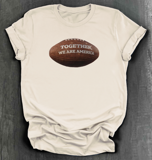 TOGETHER WE ARE AMERICA SHIRT